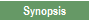 Synopsis